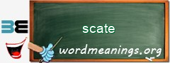 WordMeaning blackboard for scate